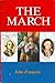 The March: A Novel