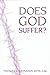 Does God Suffer?