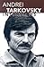 [(Andrei Tarkovsky: Interviews)] [Author: John Gianvito] published on (April, 2007)
