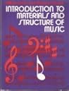 Introduction to materials and structure of music