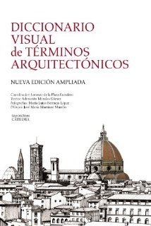 Diccionario Visual De Términos Arquitectónicos (Nueva Edición Ampliada). El P