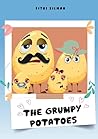 The Grumpy Potatoes