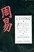 I Ching: The Classic Chinese Oracle of Change : The First Complete Translation With Concordance
