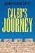 Caleb's Journey