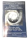 Champions of Freedom, Globalization: Will Freedom or World Government Dominate the International Marketplace? (29) (Champions of Freedom, Vol. 29) Champions of Freedom, Globalization: Will Freedom or World Government Dominate the International Marketplace? (29) (Champions of Freedom, Vol. 29)