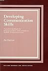 Developing Communication Skills: A practical handbook for language teachers, with examples in English, French and German