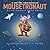 Mousetronaut by Mark Kelly