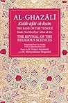 The Bane of the Tongue: Book 24 of Ihya' 'ulum al-din, The Revival of the Religious Sciences (24) (The Fons Vitae Al-Ghazali Series)