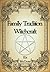 [Family Tradition Witchcraft] [By by Kit McGoey