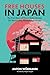 Free Houses in Japan: The True Story of How I Make Money DIY Renovating Abandoned Homes