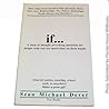 If...: A Book of Thought Provoking Questions for People With Way Too Much Time on Their Hands