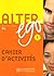 Alter Ego: Cahier D'exercices Bk. 1 by Berthet, Annie, Hugot, Catherine, Sampsonis, Beatrix, Waende (2006) Paperback