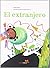 El extranjero/ The Foreigner (Spanish Edition) by Berta Pinan (2007-06-30)