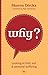 Why? by Sharon Dirckx (2013) Paperback