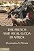 The French War on Al Qa'ida in Africa by Christopher S. Chivvis (2015-12-09)