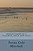 Reflections of a Teacher, Once and Still by Verna Cole Mitchell (2015-10-30)