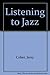 Listening to Jazz