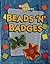 Beads 'N' Badges