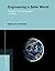 Engineering a Safer World: Systems Thinking Applied to Safety (Engineering Systems) by Leveson, Nancy G. [07 February 2012]