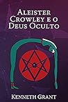 Aleister Crowley ...