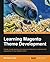 Learning Magento Theme Development by Richard Carter (15-Aug-2014) Paperback
