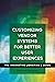 Customizing Vendor Systems for Better User Experiences by Matthew Reidsma