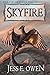 Skyfire: Book II of the Summer King Chronicles: 2 by Jess E. Owen (8-May-2014) Paperback