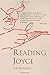Reading Joyce Paperback December 5, 2007