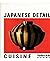 Japanese Detail: Cuisine