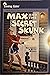Max and the Secret Skunk