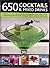 650 Cocktails & Mixed Drinks