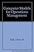 Computer Models for Operations Management by Hall Owen P. (1990-04-19) Paperback