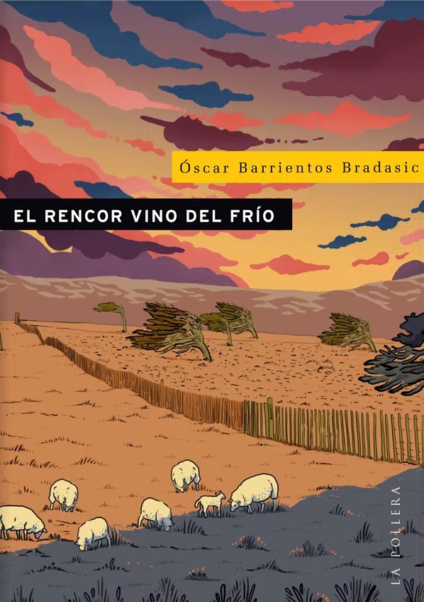 El rencor vino del frío