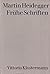 Fruhe Schriften by Martin Heidegger (1972-01-31)