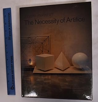 The Necessity of Artifice: Ideas in Architecture