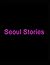 Seoul Stories