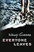 Everyone Leaves by Guerra, Wendy. (AmazonCrossing,2012) [Paperback]
