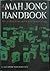 Mah Jong Handbook, A