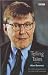 Telling Tales by Bennett, Alan on 06/09/2001 New edition by Unknown Author