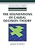 [(The Foundations of Causal Decision Theory )] [Author: James M. Joyce] [May-2008]