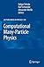 Computational Many-Particle Physics (Lecture Notes in Physics) (2007-12-20)