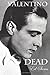 [(Valentino Dead)] [Author: Ed Sams] published on (July, 2014)