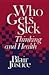 Who Gets Sick : how beliefs, moods, and thoughts affect your health