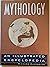 Mythology: An Illustrated Encyclopedia