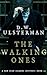 The Walking Ones: (San Juan...