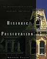 Historic Preservation: An Introduction to Its History, Principles, and Practice by Norman Tyler (1999-10-17)