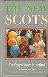 The new Scots: The story of Asians in Scotland