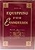 Equipping for Evangelism by Charles G. Ward