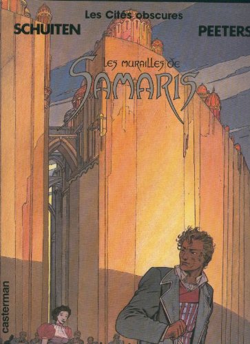 Les cites obscures: Les Murailles de Samaris