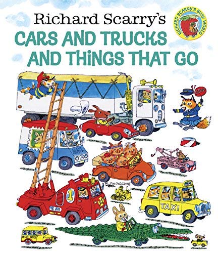 Cars and Trucks and Things that Go (Unknown Binding)
